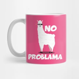 No Problama Mug